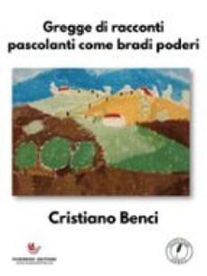 gregge di racconti pascolanti come bradi poderi (ebook)-9791223979815