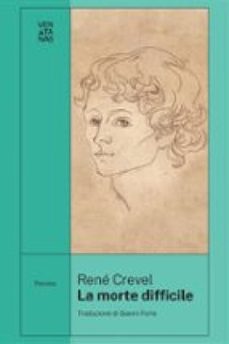 la morte difficile (ebook)-rene crevel-9791281276215