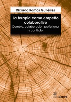 la terapia como empeño colaborativo. cambio, colaboracion profesional y conflicto (ebook)-ricardo ramos gutierrez-9791387510015