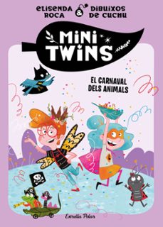 minitwins 5. el carnaval dels animals-elisenda roca-9791387519315
