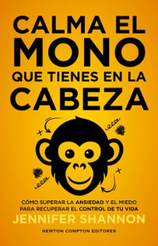 calma el mono que tienes en la cabeza (ebook)-jennifer shannon-9791387575915