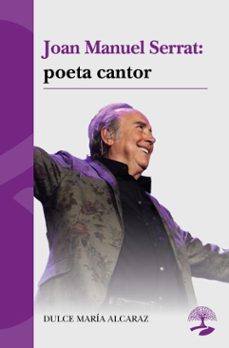 joan manuel serrat: poeta cantor (ebook)-dulce maría alcaraz-9791387586515