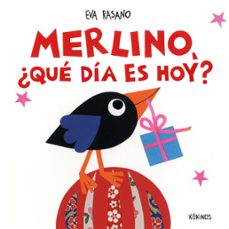 merlino, ¿que dia es hoy?-eva rasano-9791387686215