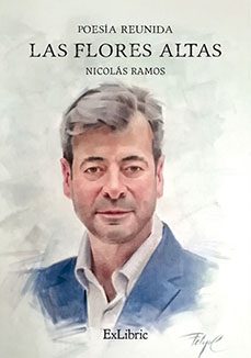 (i.b.d.) las flores altas. poesia reunida-nicolas ramos-9791387707415