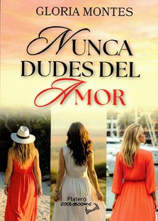 nunca dudes del amor-gloria montes-9791387720315