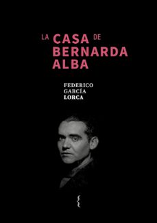 la casa de bernarda alba-federico garcia lorca-9791387766115