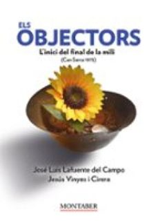 els objectors (ebook)-josé luis lafuente del campo-jesús vinyes i cirera-9791387874315