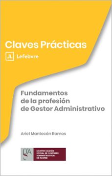 claves prácticas fundamentos de la profesión de gestor administrativo-ariel mantecon ramos-9791387925215