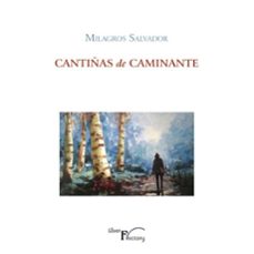cantiñas de caminante-milagros salvador-9791388066115