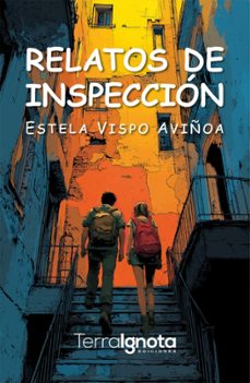 relatos de inspección-estela vispo aviñoa-9791388194115