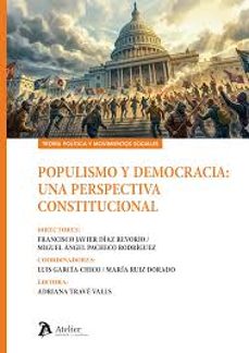 populismo y democracia: una perspectiva constitucional-miguel ángel pacheco rodríguez francisco javier diaz revorio-9791388250415