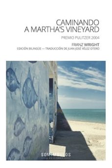 caminando a marthas vineyard-franz wright-9791399026115
