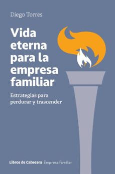 vida eterna para la empresa familiar (ebook)-diego torres-9791399111415