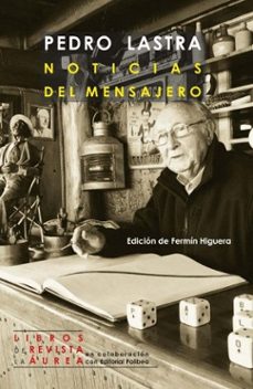 noticias del mensajero-pedro lastra-9791399116915