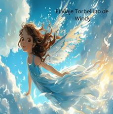 el viaje torbellino de windy (ebook)-kj rose-9798224360215