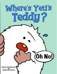 where's yeti's teddy? (ebook)-michael lawrence-9798224629015