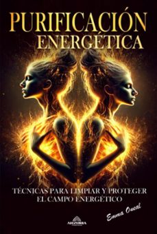 purificacion energetica (ebook)-emma oneal-9798227058515