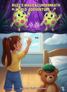 riley's magical underneath world adventure (ebook)-mohd fazli bin baharom-9798232284015