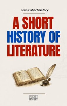 a short history of literature (ebook)-pocket history-9798233752315