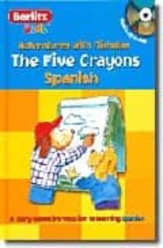 the five crayons (spanish) (incluye audio-cd)-9789812468314