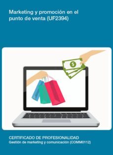 uf2394 - marketing y promocion en el punto de venta (ebook)-javier ramon perez aranda-cdlel00000615