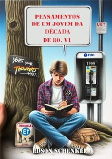 pensamentos de um jovem da decada de 80 (ebook)-edson schenkel-3410001551925