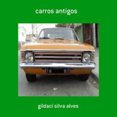 carros antigos (ebook)-gildaci silva alves-3410002391025