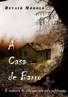 a casa de barro (ebook)-devair módolo-3410003370425