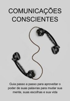 comunicaçes conscientes (ebook)-jideon francisco marques-3410005121025
