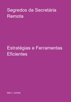 segredos da secretaria remota (ebook)-lais c. correa-3410006290225