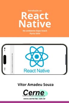 introduço ao react native no ambiente expo snack parte xxiv (ebook)-amadeu souza vitor-3410007390825