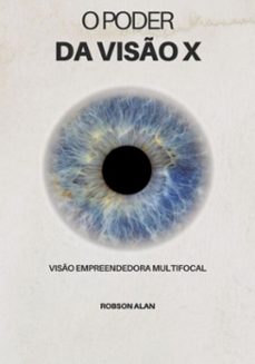 o poder da viso x (ebook)-robson alan-3410007680025