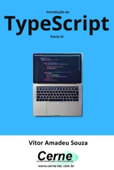 introduço ao typescript parte iv (ebook)-vitor amadeu souza-3410007804025
