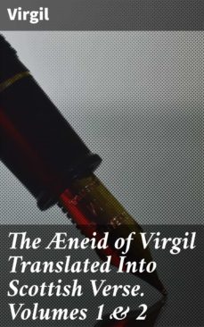 the neid of virgil translated into scottish verse. volumes 1 &amp; 2 (ebook)-4064066169725