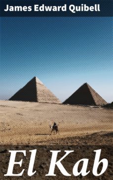 el kab (ebook)-james edward quibell-4064066239725