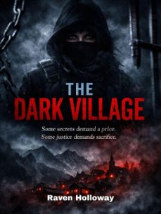 the dark village: a thriller of deception and revenge (ebook)-raven holloway-4069829352925