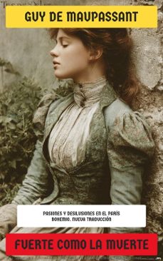 fuerte como la muerte (ebook)-guy de maupassant-4099994076425