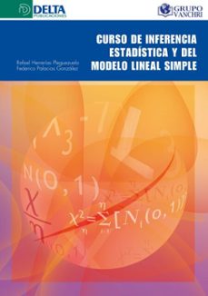 curso de inferencia estadistica y del modelo lineal simple (ebook)-juan carlos aguado franco-4099995621525