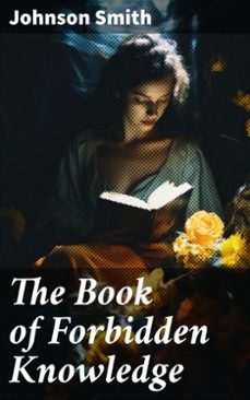 the book of forbidden knowledge (ebook)-johnson smith-8596547787525