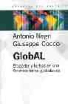 global: biopoder y luchas en una america latina globalizada-9789501265620