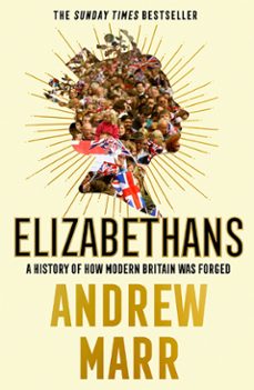 elizabethans (ebook)-andrew marr-9780008298425
