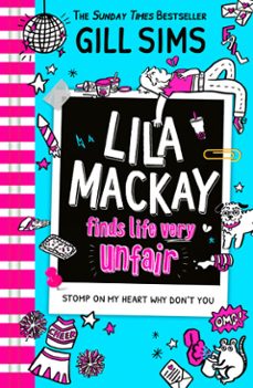 lila mackay finds life very unfair (ebook)-gill sims-9780008513825