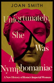 unfortunately, she was a nymphomaniac (ebook)-joan smith-9780008638825