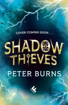 shadow thieves (ebook)-peter burns-9780008667825