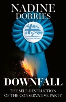 downfall-nadine dorries-9780008730925