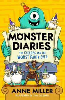 monster diaries: the cyclops and the worst party ever (ebook)-anne miller-9780008733025
