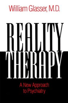 reality therapy (ebook)-william glasser-9780062046925