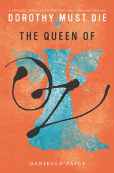 the queen of oz (ebook)-danielle paige-9780062423825