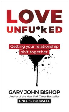 love unfu*ked (ebook)-gary john bishop-9780062952325