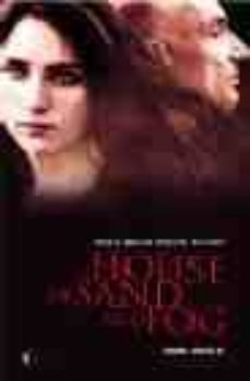 house of sand and fog (film tie-in)-9780099453925